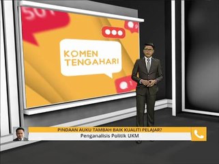 Komen Tengahari 10 Nov: RUU pindaan AUKU dibentang Disember ini