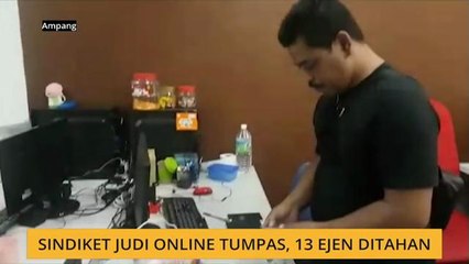 Sindiket judi online tumpas, 13 ejen ditahan