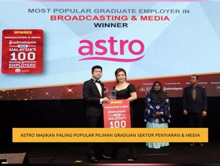 Astro Majikan Paling Popular Pilihan Graduan sektor penyiaran & media