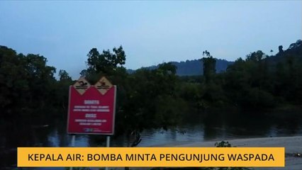 Kepala air: Bomba minta pengunjung waspada