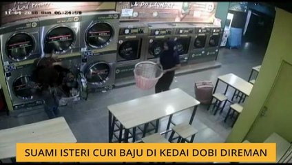 Suami isteri curi baju di kedai dobi direman