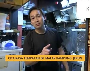 Cita rasa tempatan di "Malay Kampung" Jepun
