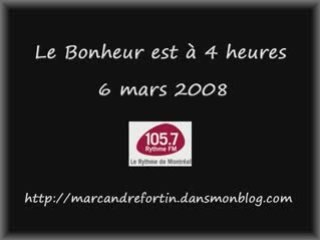 080306-Le Bonheur est à 4 heures - partie 1-Blog