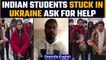 Indian students stranded in Ukraine urge for help from Modi Government | Oneindia News