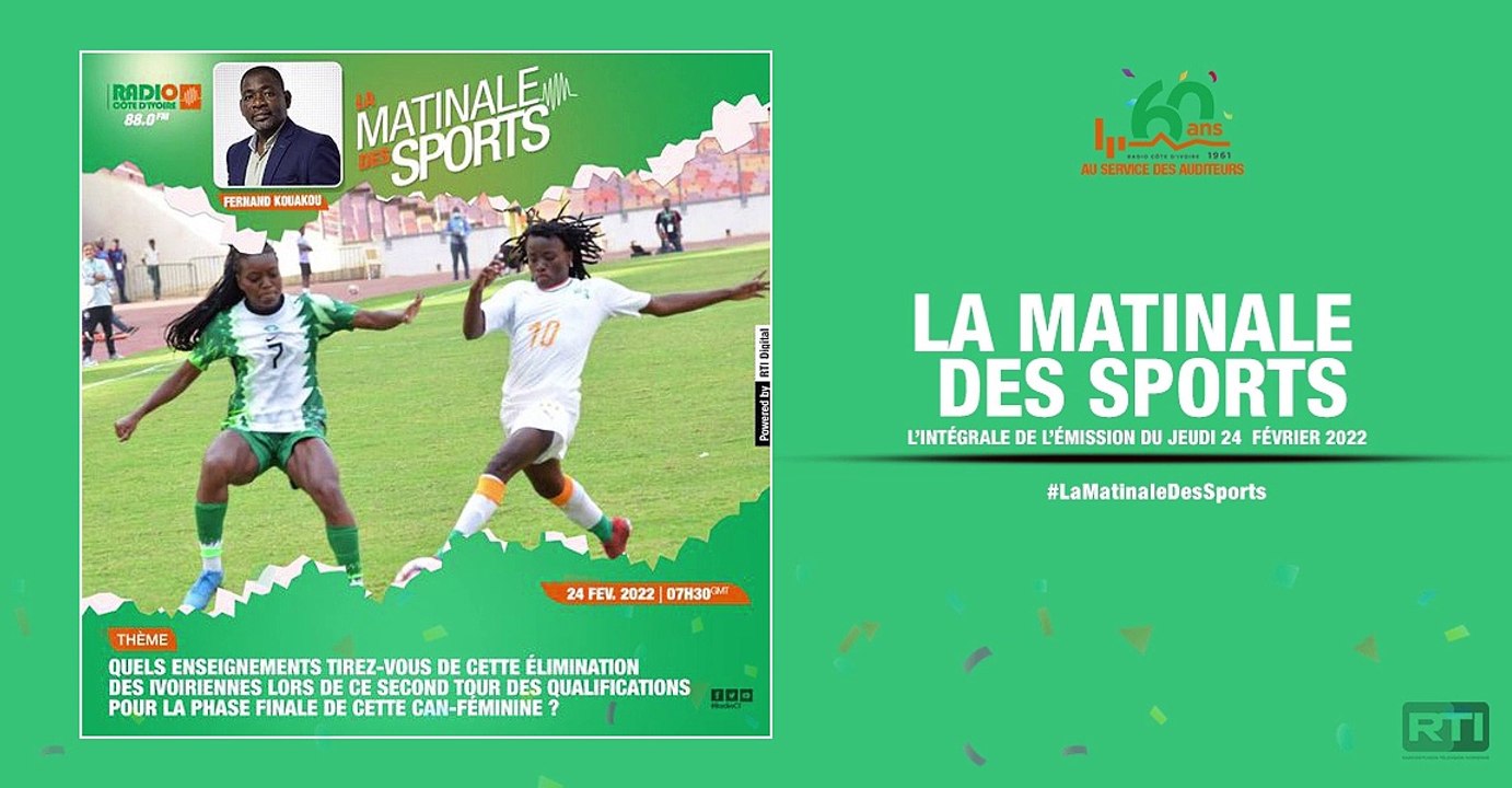 Matinale Des Sports du 24 février  par Fernand Kouakou [ Radio Côte d'Ivoire ]