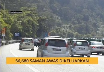 56,680 saman AWAS dikeluarkan