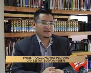 AWANI - Johor: YWJ bertanggungjawab pelihara dan lestari budaya negeri