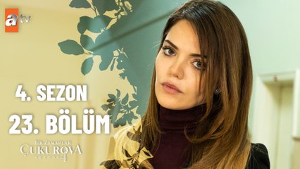 Bir Zamanlar Çukurova 125. Bölüm