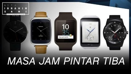 Nota Ibrahim Sani: Masa Jam Pintar