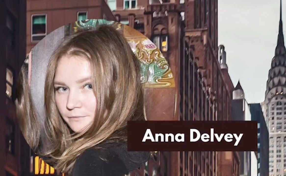 Fake Heiress: Scammer Anna Delvey's Story