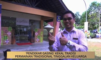 AWANI - Melaka: 'Pendekar Gasing' kekal trasidi permainan tradisional tinggalan keluarga