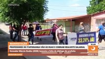 Professores de Itaporanga vão às ruas e cobram reajuste salarial