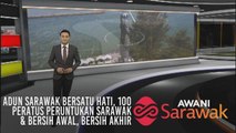 AWANI Sarawak [01/05/2019] - ADUN Sarawak bersatu hati, 100 peratus peruntukan Sarawak & bersih awal, bersih akhir