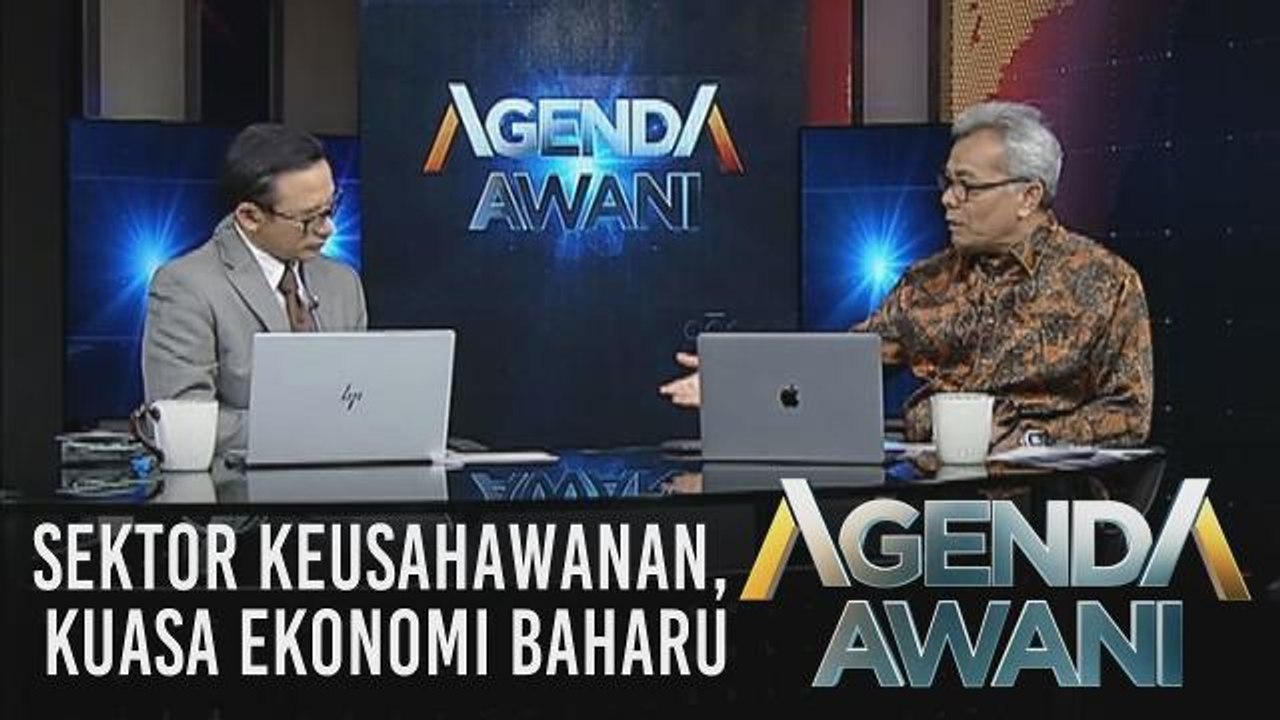 Agenda AWANI: Sektor keusahawanan, kuasa ekonomi baharu