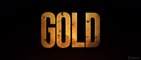 GOLD (2022) Trailer VO - HD