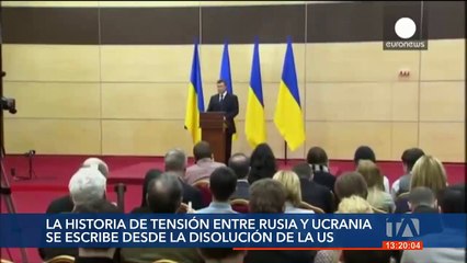 La historia de tensión entre Rusia y Ucrania se escribe desde la disolución de la US