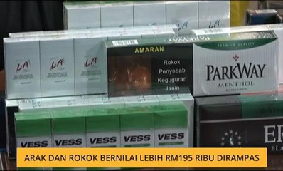 Arak dan rokok bernilai lebih RM195 ribu dirampas