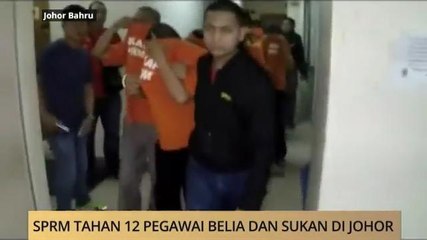 AWANI - Johor: SPRM tahan 12 pegawai & jalin kerjasama erat dengan media