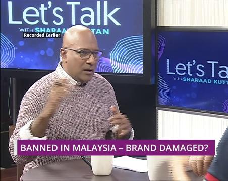 Banned in Malaysia - Brand Damaged?
