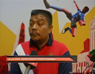 Skuad sepak takraw negara mungkin dirombak
