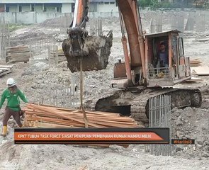 KPKT tubuh Task Force siasat penipuan pembinaan rumah mampu milik