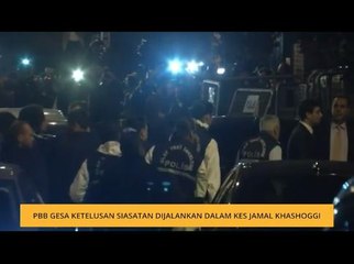PBB gesa ketelusan siasatan dijalankan dalam kes Jamal Khashoggi