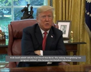 Kes Khashoggi tidak jejas hubungan AS dan Arab Saudi – Trump