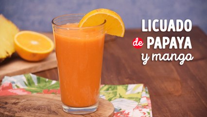 Licuado de mango con papaya para el desayuno