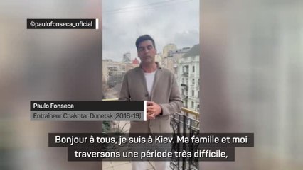 Guerre en Ukraine - Bloqué à Kiev, le message de Paulo Fonseca