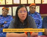 Kerajaan negeri cadang pindah penduduk banjir