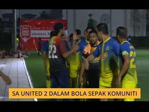 Bual Bola: SA United 2 dalam Bola Sepak Komuniti