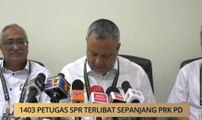 AWANI - Negeri Sembilan: 1403 petugas SPR terlibat sepanjang PRK PD