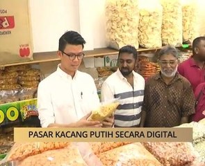 AWANI - Perak: Pasar Kacang Putih secara digital
