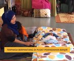 Terpaksa berpantang di pusat pemindahan banjir