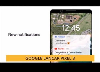 #Bualan 10 Oktober: Google lancar Pixel3