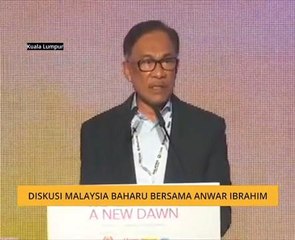 Diskusi Malaysia Baharu bersama Anwar Ibrahim