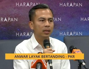 Anwar layak bertanding - PKR