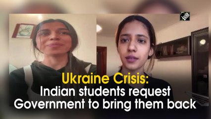 Ukraine Crisis: Indian students request government to bring them back