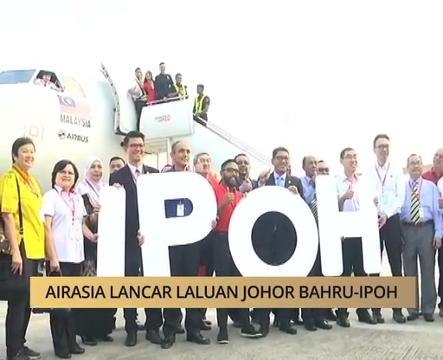AWANI - Perak: AirAsia lancar laluan Johor Bahru-Ipoh
