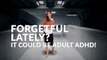 Data & Trends: Forgetful Lately? It Could Be Adult ADHD!