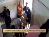 AWANI - Johor: 13 kontraktor direman bantu siasatan tuntutan palsu
