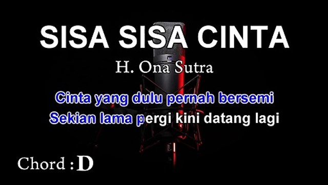 Sisa - Sisa Cinta | Rhoma Irama | Karaoke Tanpa Vokal ¦ CHORD