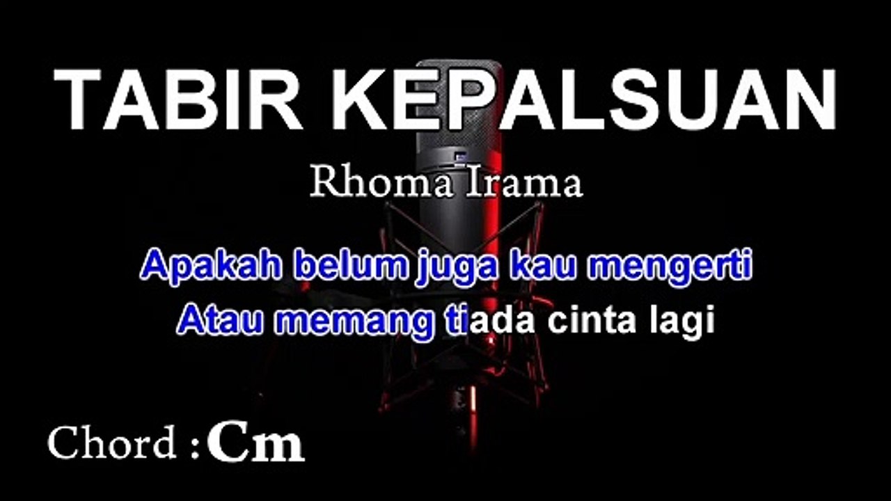 Tabir Kepalsuan | Rhoma Irama | Karaoke Tanpa Vokal ¦ CHORD
