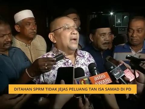 Ditahan SPRM tidak jejas peluang Tan Sri Isa Samad di PD