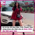 Trần Thanh Tâm bị soi đôi chân 1m13 khi thi Hoa hậu khác ảnh tự đăng | Điện Ảnh Net
