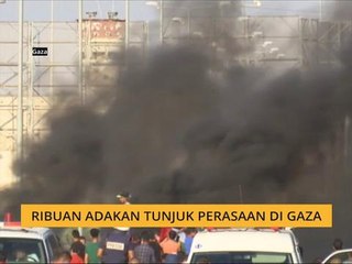 Ribuan adakan tunjuk perasaan di Gaza