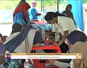 Perkembangan Pemilihan Keadilan 2018 di Pulau Pinang