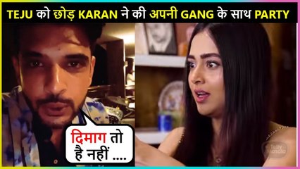 Karan Kundrra Late Night Party With Friends, Says ' I Miss You Tejasswi