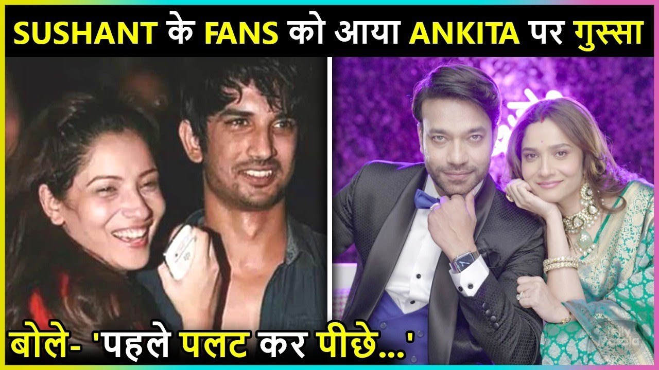 Sushant Singh's Fans Trolled Ankita Lokhande For This Reason
