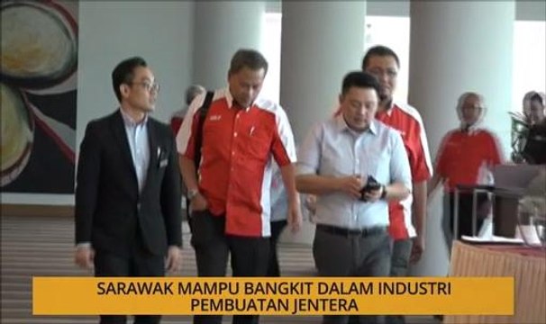 Kalendar Sarawak: Sarawak mampu bangkit dalam industri pembuatan jentera